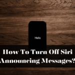 How To Turn Off Siri Announcing Messages